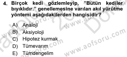 Klasik Mantık Dersi 2015 - 2016 Yılı (Final) Dönem Sonu Sınav Soruları 4. Soru