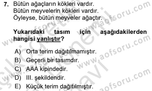 Klasik Mantık Dersi 2015 - 2016 Yılı (Final) Dönem Sonu Sınav Soruları 7. Soru