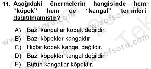 Klasik Mantık Dersi 2015 - 2016 Yılı Tek Ders Sınav Soruları 11. Soru