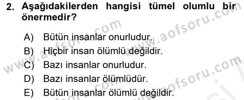Klasik Mantık Dersi 2015 - 2016 Yılı Tek Ders Sınav Soruları 2. Soru