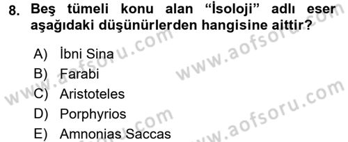 Klasik Mantık Dersi 2015 - 2016 Yılı Tek Ders Sınav Soruları 8. Soru