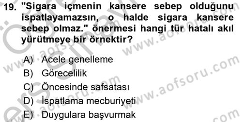 Klasik Mantık Dersi 2016 - 2017 Yılı 3 Ders Sınav Soruları 19. Soru