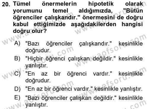 Klasik Mantık Dersi 2016 - 2017 Yılı 3 Ders Sınav Soruları 20. Soru