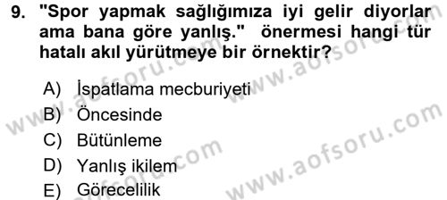Klasik Mantık Dersi 2016 - 2017 Yılı 3 Ders Sınav Soruları 9. Soru