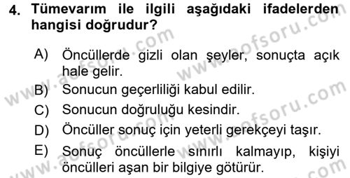 Klasik Mantık Dersi 2016 - 2017 Yılı (Vize) Ara Sınav Soruları 4. Soru