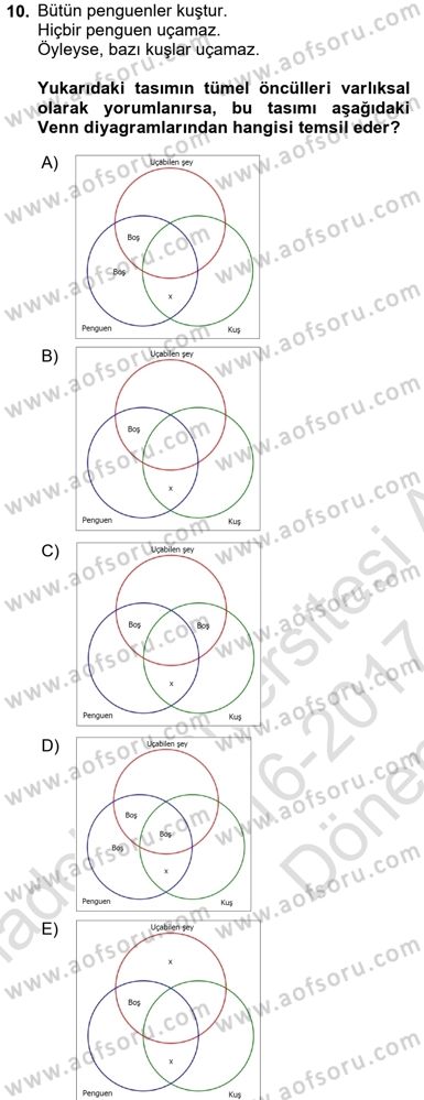 Klasik Mantık Dersi 2016 - 2017 Yılı (Final) Dönem Sonu Sınav Soruları 10. Soru