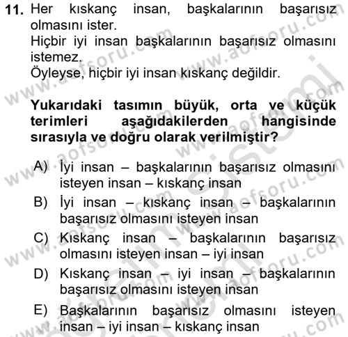 Klasik Mantık Dersi 2016 - 2017 Yılı (Final) Dönem Sonu Sınav Soruları 11. Soru