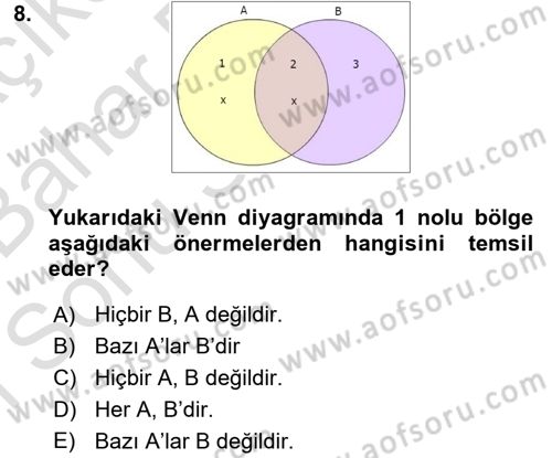 Klasik Mantık Dersi 2016 - 2017 Yılı (Final) Dönem Sonu Sınav Soruları 8. Soru