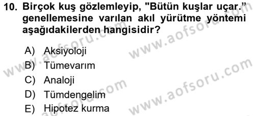 Klasik Mantık Dersi 2017 - 2018 Yılı 3 Ders Sınav Soruları 10. Soru
