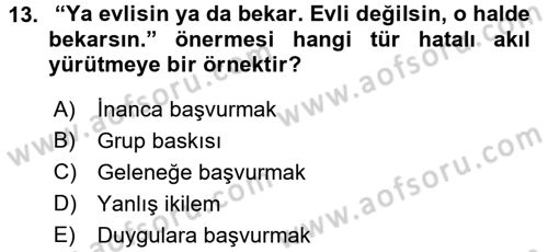 Klasik Mantık Dersi 2017 - 2018 Yılı 3 Ders Sınav Soruları 13. Soru