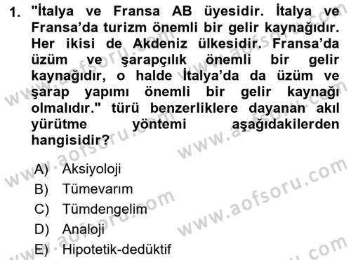 Klasik Mantık Dersi 2017 - 2018 Yılı (Vize) Ara Sınav Soruları 1. Soru