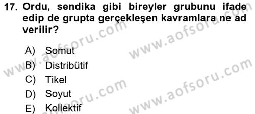 Klasik Mantık Dersi 2017 - 2018 Yılı (Vize) Ara Sınav Soruları 17. Soru
