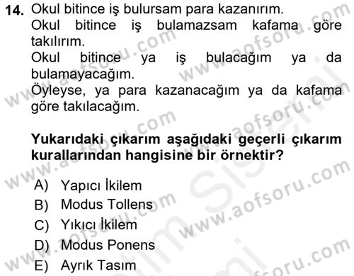 Klasik Mantık Dersi 2017 - 2018 Yılı (Final) Dönem Sonu Sınav Soruları 14. Soru