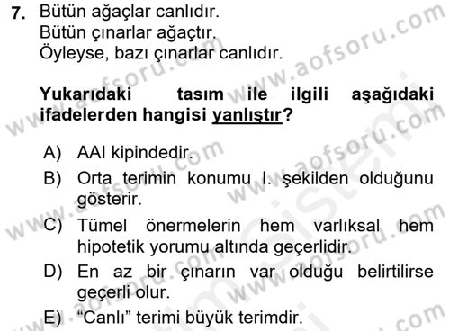 Klasik Mantık Dersi 2017 - 2018 Yılı (Final) Dönem Sonu Sınav Soruları 7. Soru