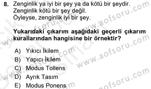 Klasik Mantık Dersi 2017 - 2018 Yılı (Final) Dönem Sonu Sınav Soruları 8. Soru