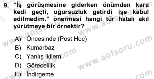 Klasik Mantık Dersi 2017 - 2018 Yılı (Final) Dönem Sonu Sınav Soruları 9. Soru