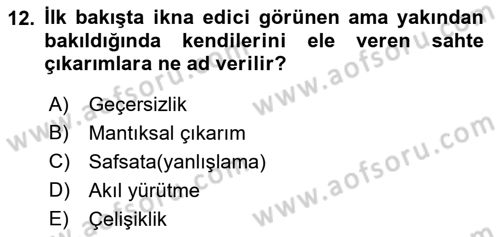 Klasik Mantık Dersi 2018 - 2019 Yılı 3 Ders Sınav Soruları 12. Soru