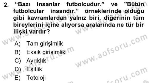 Klasik Mantık Dersi 2018 - 2019 Yılı 3 Ders Sınav Soruları 2. Soru