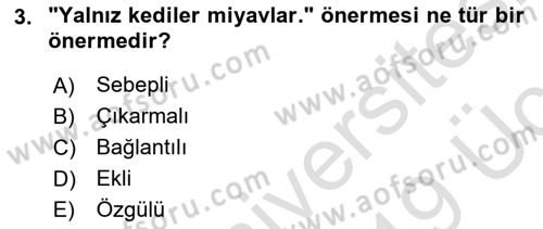Klasik Mantık Dersi 2018 - 2019 Yılı 3 Ders Sınav Soruları 3. Soru