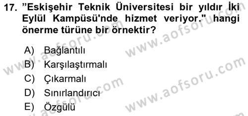 Klasik Mantık Dersi 2018 - 2019 Yılı (Vize) Ara Sınav Soruları 17. Soru