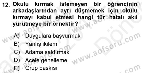 Klasik Mantık Dersi 2018 - 2019 Yılı (Final) Dönem Sonu Sınav Soruları 12. Soru