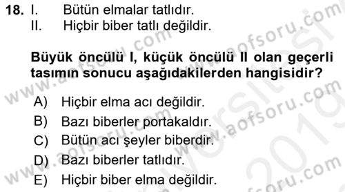 Klasik Mantık Dersi 2018 - 2019 Yılı (Final) Dönem Sonu Sınav Soruları 18. Soru
