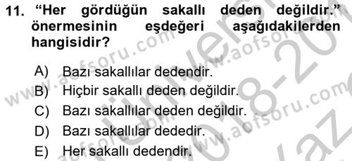 Klasik Mantık Dersi 2018 - 2019 Yılı Yaz Okulu Sınav Soruları 11. Soru
