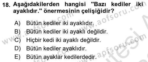 Klasik Mantık Dersi 2021 - 2022 Yılı (Vize) Ara Sınav Soruları 18. Soru