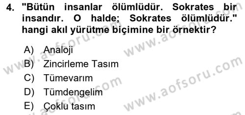 Klasik Mantık Dersi 2021 - 2022 Yılı (Vize) Ara Sınav Soruları 4. Soru