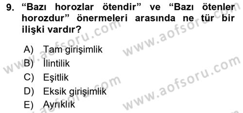 Klasik Mantık Dersi 2021 - 2022 Yılı (Vize) Ara Sınav Soruları 9. Soru
