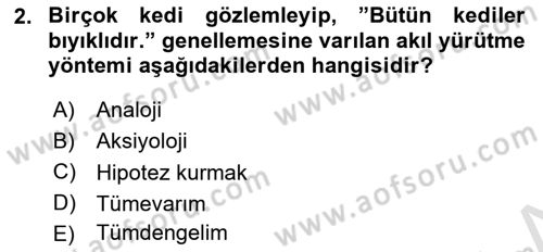 Klasik Mantık Dersi 2021 - 2022 Yılı (Final) Dönem Sonu Sınav Soruları 2. Soru