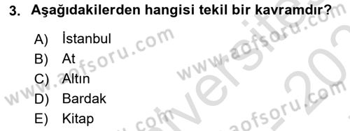 Klasik Mantık Dersi 2021 - 2022 Yılı (Final) Dönem Sonu Sınav Soruları 3. Soru