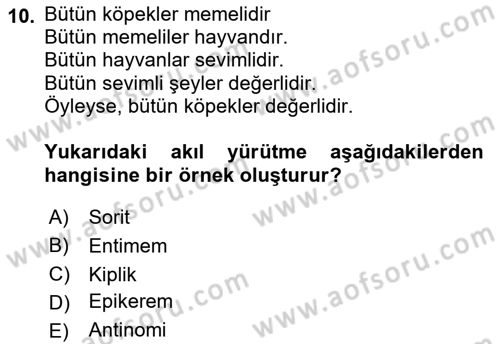 Klasik Mantık Dersi 2021 - 2022 Yılı Yaz Okulu Sınav Soruları 10. Soru