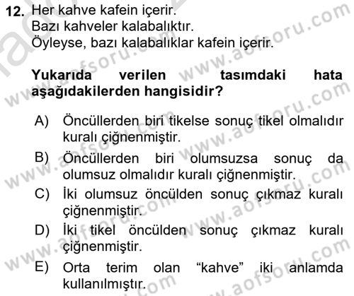 Klasik Mantık Dersi 2021 - 2022 Yılı Yaz Okulu Sınav Soruları 12. Soru