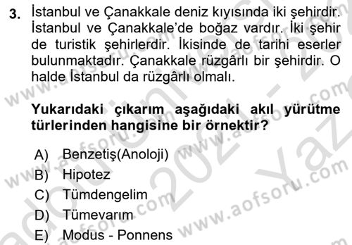 Klasik Mantık Dersi 2021 - 2022 Yılı Yaz Okulu Sınav Soruları 3. Soru