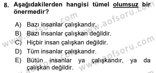 Klasik Mantık Dersi 2021 - 2022 Yılı Yaz Okulu Sınav Soruları 8. Soru
