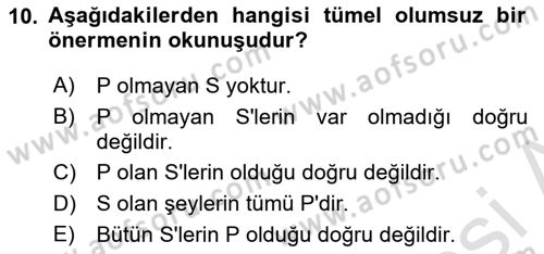 Klasik Mantık Dersi 2022 - 2023 Yılı Yaz Okulu Sınav Soruları 10. Soru