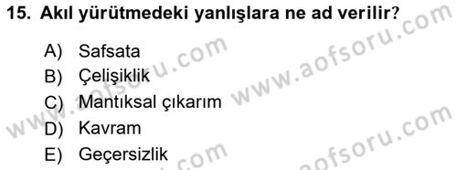 Klasik Mantık Dersi 2022 - 2023 Yılı Yaz Okulu Sınav Soruları 15. Soru