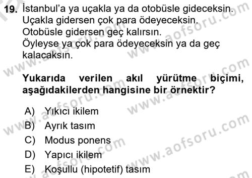 Klasik Mantık Dersi 2022 - 2023 Yılı Yaz Okulu Sınav Soruları 19. Soru