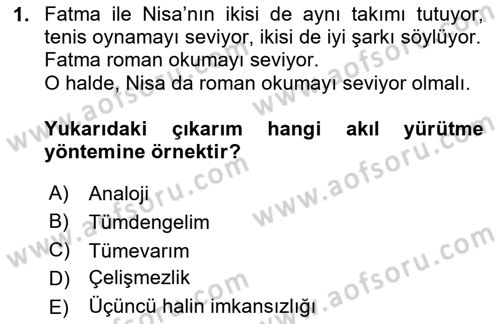 Klasik Mantık Dersi 2023 - 2024 Yılı (Vize) Ara Sınav Soruları 1. Soru