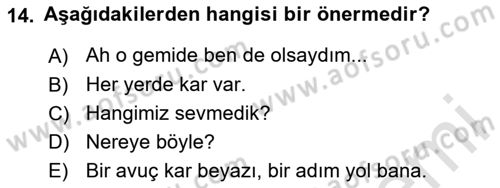 Klasik Mantık Dersi 2023 - 2024 Yılı (Vize) Ara Sınav Soruları 14. Soru