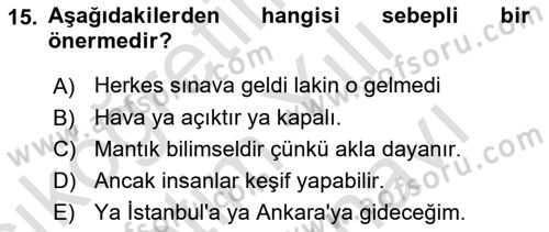Klasik Mantık Dersi 2023 - 2024 Yılı (Vize) Ara Sınav Soruları 15. Soru