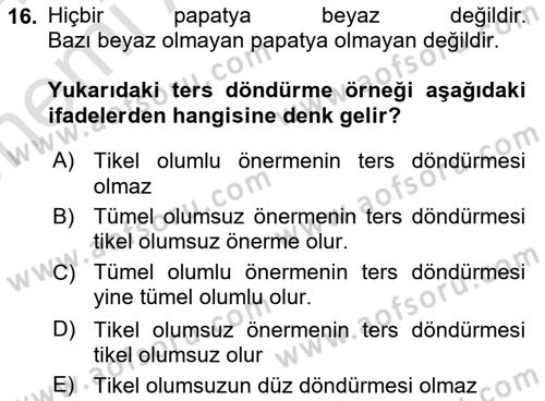 Klasik Mantık Dersi 2023 - 2024 Yılı (Vize) Ara Sınav Soruları 16. Soru