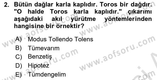 Klasik Mantık Dersi 2023 - 2024 Yılı (Vize) Ara Sınav Soruları 2. Soru