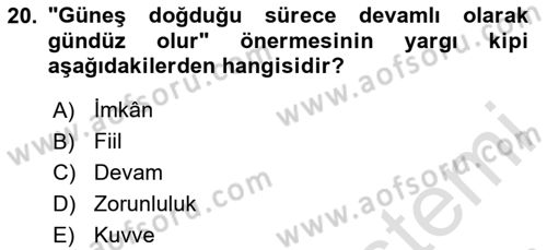 Klasik Mantık Dersi 2023 - 2024 Yılı (Vize) Ara Sınav Soruları 20. Soru