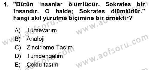 Klasik Mantık Dersi 2023 - 2024 Yılı (Final) Dönem Sonu Sınav Soruları 1. Soru