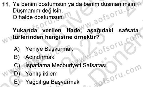 Klasik Mantık Dersi 2023 - 2024 Yılı (Final) Dönem Sonu Sınav Soruları 11. Soru