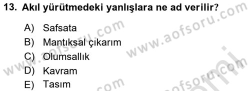 Klasik Mantık Dersi 2023 - 2024 Yılı (Final) Dönem Sonu Sınav Soruları 13. Soru