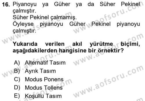 Klasik Mantık Dersi 2023 - 2024 Yılı (Final) Dönem Sonu Sınav Soruları 16. Soru