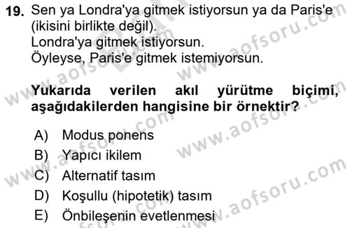 Klasik Mantık Dersi 2023 - 2024 Yılı (Final) Dönem Sonu Sınav Soruları 19. Soru